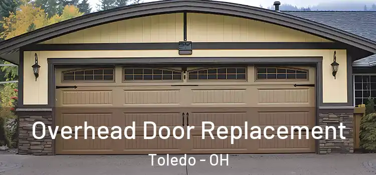  Overhead Door Replacement Toledo - OH
